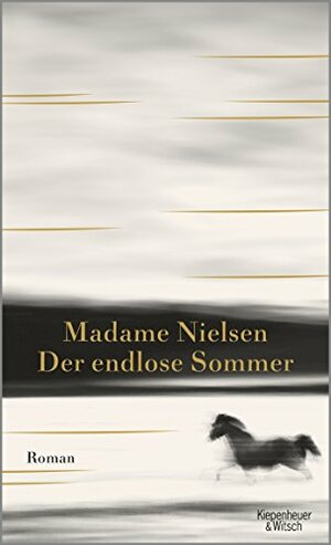 Der endlose Sommer by Madame Nielsen