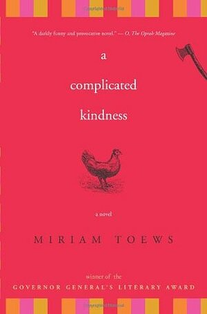 A Complicated Kindness by Miriam Toews