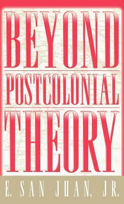 Beyond Postcolonial Theory by Na Na