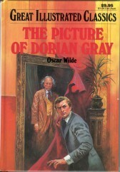 The Picture Of Dorian Gray (Great Illustrated Classics) by Oscar Wilde, Fern Siegel