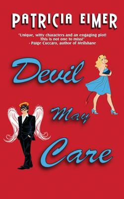 Devil May Care by Patricia Eimer