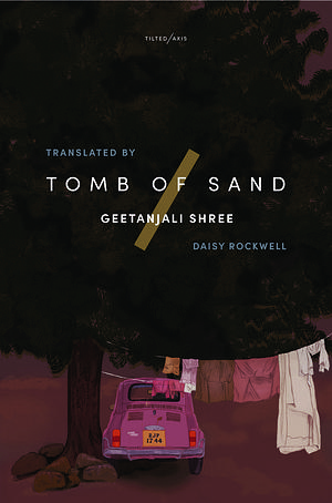 Tomb of Sand by Geetanjali Shree