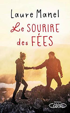 Le Sourire des fées by Laure Manel