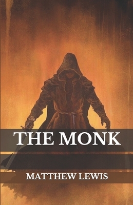 The Monk by Matthew Lewis