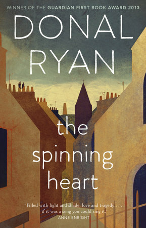 The Spinning Heart by Donal Ryan
