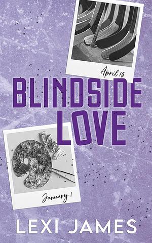 Blindside Love by Lexi James