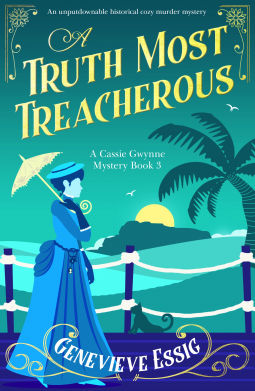 A Truth Most Treacherous by Genevieve Essig