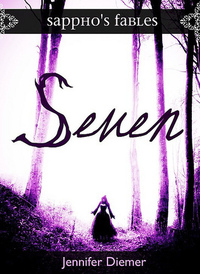 Seven: A Lesbian Snow White by Jennifer Diemer
