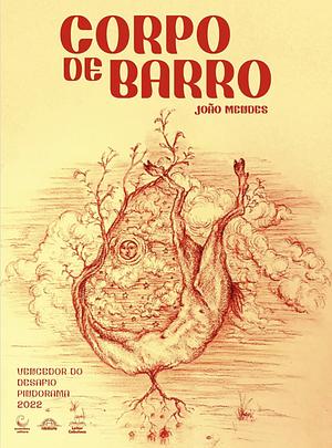 Corpo de barro by João Mendes