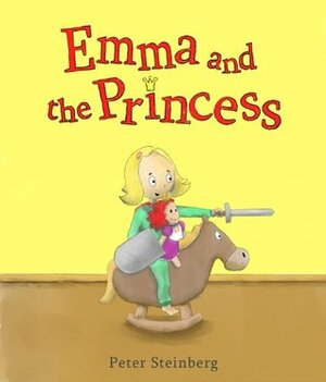 Emma and the Princess by Peter Steinberg