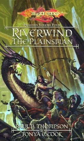 Riverwind the Plainsman by Paul B. Thompson