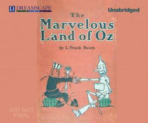 The Marvelous Land of Oz by L. Frank Baum