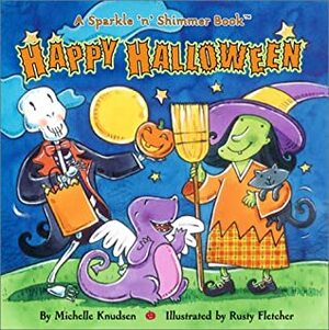 Happy Halloween by Michelle Knudsen