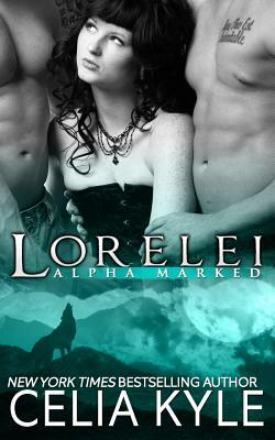 Lorelei (BBW Paranormal Shapeshifter Romance) by Celia Kyle