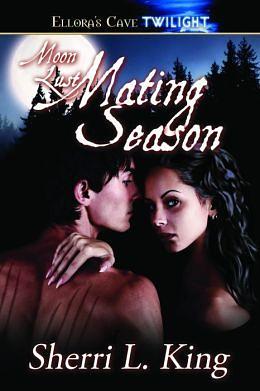 Mating Season by Sherri L. King