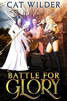 Battle for Glory by Cat Wilder