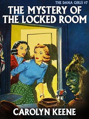 The Mystery of the Locked Room by Mildred Benson, Carolyn Keene