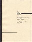 Meeting the Challenge of Charter Reform by Kevin F. McCarthy