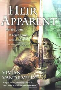 Heir Apparent by Vivian Vande Velde