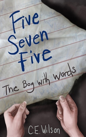 Five Seven Five by C.E. Wilson