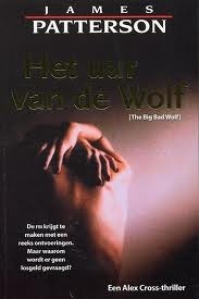 Het uur van de wolf by Riek Borgers-Hoving, James Patterson