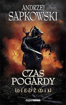 Czas pogardy by Andrzej Sapkowski