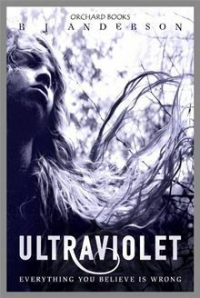 Ultraviolet by R.J. Anderson