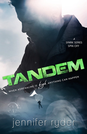 Tandem (a Spark Series spin-off) by Jennifer Ryder