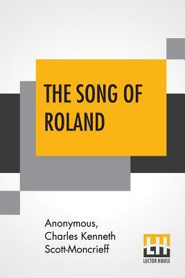 The Song Of Roland: An Old French Epic by 