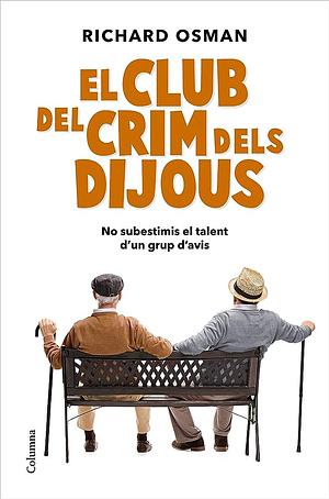 El Club del Crim dels Dijous by Richard Osman