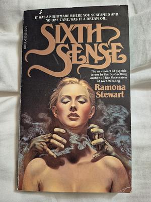 Sixth Sense by Ramona Stewart