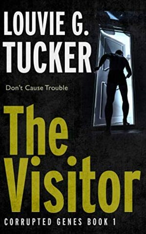 The Visitor by Louvie G. Tucker