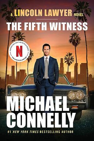 The Fifth Witness by Michael Connelly