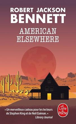 American elsewhere by Robert Jackson Bennett