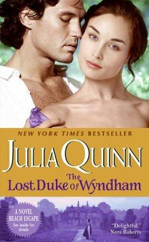 THE LOST DUKE OF WYNDHAM By Quinn, Julia (Author) Mass Market Paperbound on 27-May-2008 by Julia Quinn, Julia Quinn