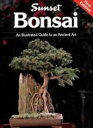Bonsai by Sunset Magazines &amp; Books