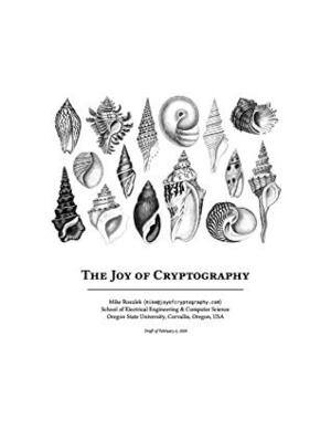 The Joy of Cryptography by Mike Rosulek