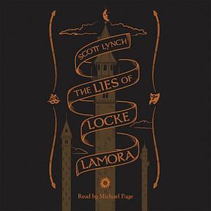 The Lies of Locke Lamora by Scott Lynch
