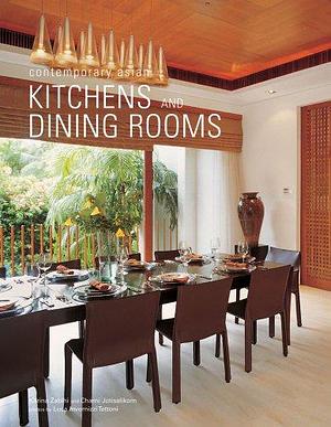 Contemporary Asian Kitchens and Dining Rooms by Karina Zabihi, Chami Jotisalikorn