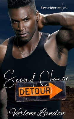 Second Chance Detour by Verlene Landon