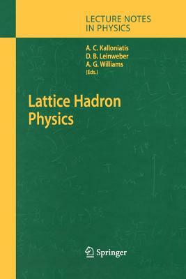 Lattice Hadron Physics by 