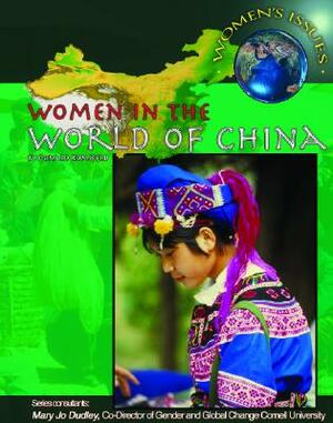 Women in the World of China by Mary Jo Dudley, Rae Simons, Ellyn Sanna