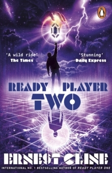 Ready Player Two by Ernest Cline, Ernest Cline