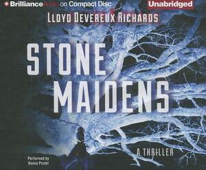 Stone Maidens by Lloyd Devereux Richards