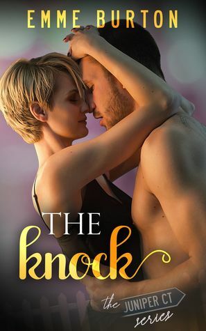 The Knock: The Juniper Court Series by Emme Burton