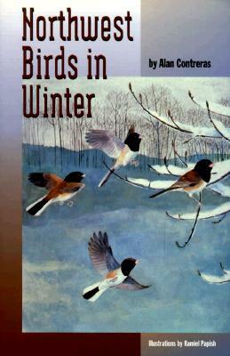 Northwest Birds in Winter by Alan Contreras