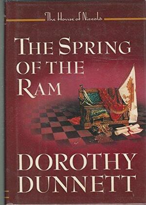 The Spring of the Ram by Dorothy Dunnett