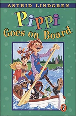 Pippi går om bord by Astrid Lindgren