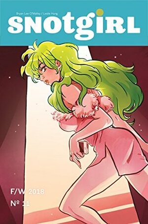 Snotgirl #11 by Bryan Lee O'Malley, Leslie Hung
