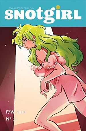 Snotgirl #11 by Leslie Hung, Bryan Lee O’Malley